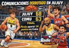 Comunicaciones  no logró cerrar el partido y cayó ante Jujuy Básquet