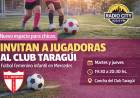 Mercedes : Taragüí abre sus puertas al fútbol femenino infantil