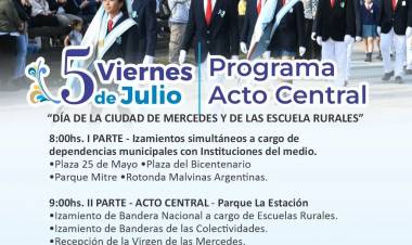 5 De Julio: Día De La Ciudad De Mercedes Y De Las Escuelas Rurales