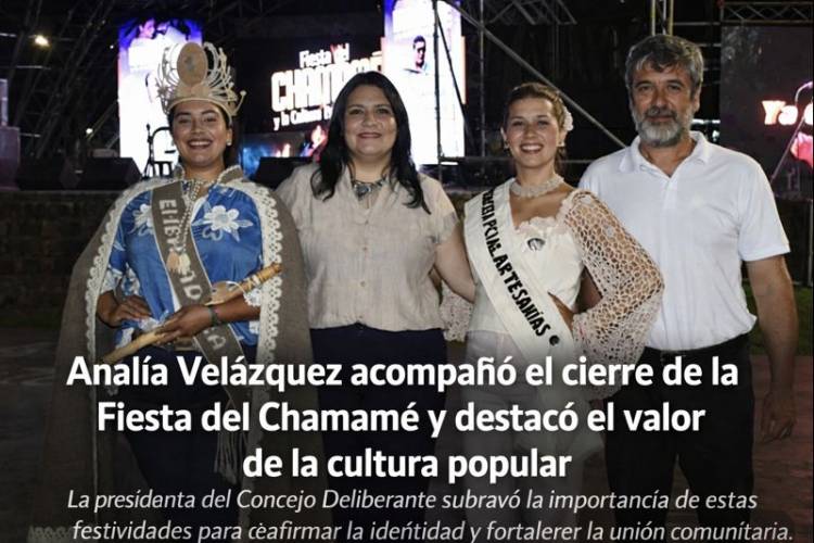 Analía Velázquez acompañó el cierre de la Fiesta del Chamamé y destacó el valor de la cultura popular