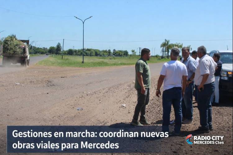 Mercedes : Municipio y Vialidad Provincial avanzan en proyectos de infraestructura